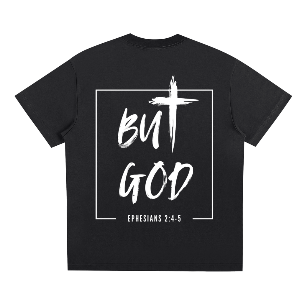 But God T-Shirt